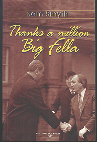 Imagen de archivo de Thanks a Million Big Fella a la venta por Wonder Book