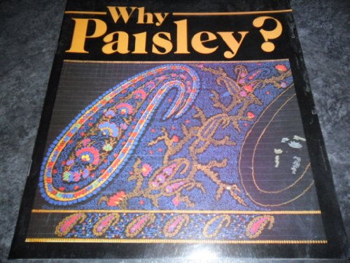 Beispielbild fr Why Paisley? zum Verkauf von Turn-The-Page Books