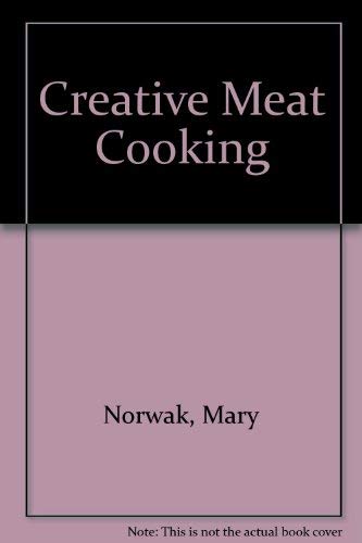 Beispielbild fr Creative Meat Cooking zum Verkauf von WorldofBooks