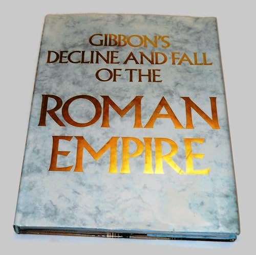 Stock image for Gibbons Decline and Fall of the Roman Empire. for sale by Brit Books