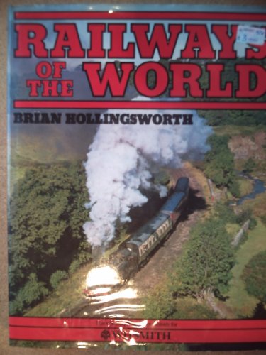 RAILWAYS OF THE WORLD