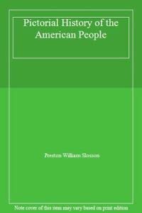 Stock image for Pictorial History of the American People for sale by AwesomeBooks