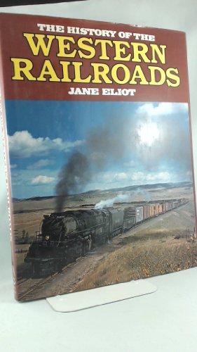 9780861241644: History of Western Railroads by Bks Bison