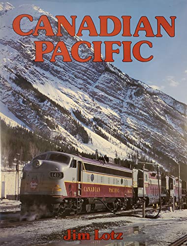 Imagen de archivo de Canadian Pacific a la venta por Better World Books: West