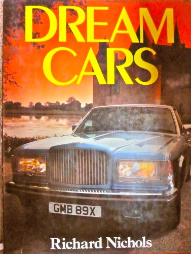 Imagen de archivo de Dream Cars (W H Smith Exclusive Books) a la venta por Reuseabook