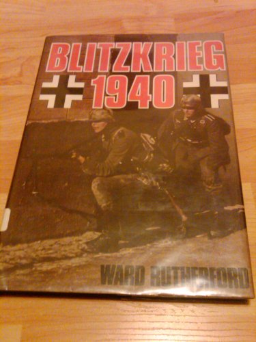 Beispielbild fr Blitzkrieg 1940 zum Verkauf von WorldofBooks