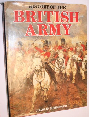 Beispielbild fr HISTORY OF THE BRITISH ARMY. zum Verkauf von WorldofBooks