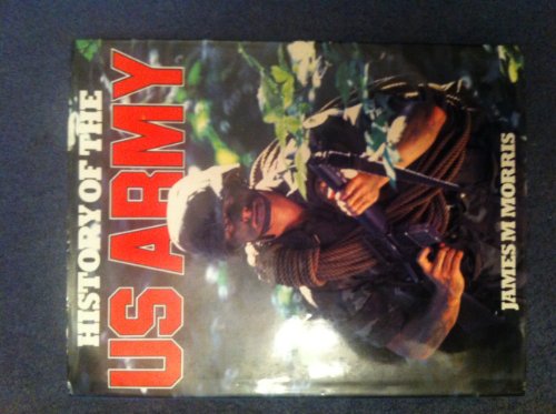 Beispielbild fr History of the U.S. Army zum Verkauf von Better World Books