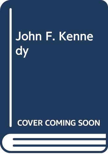 Beispielbild fr John F. Kennedy zum Verkauf von RIVERLEE BOOKS