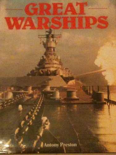 Great Warships - Antony Preston