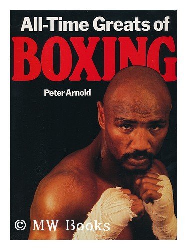 Stock image for All time greats of boxing for sale by Book Express (NZ)