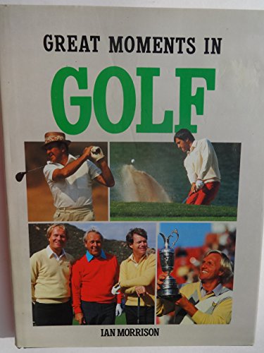 9780861243587: Great Moments in Golf