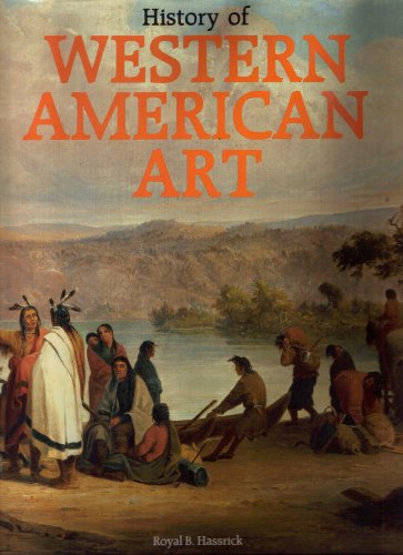 Imagen de archivo de History of Western American Art a la venta por HPB-Diamond