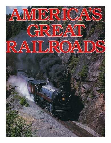 Beispielbild fr America's Great Railroads zum Verkauf von Wonder Book