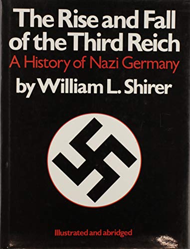 Stock image for The Rise and Fall of the Third Reich for sale by AwesomeBooks