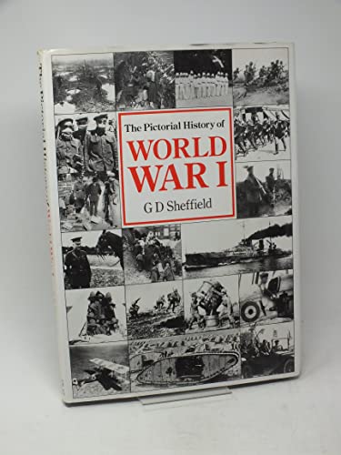 9780861243860: THE PICTORIAL HISTORY OF WORLD WAR I