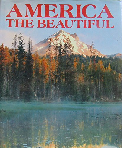 Imagen de archivo de AMERICA THE BEAUTIFUL a la venta por Ed Buryn Books