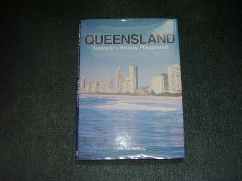 9780861244744: Queensland : Australia's Holiday Playground