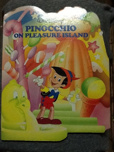 Beispielbild fr Pinocchio on Pleasure Island (Disney Shaped Board Book) zum Verkauf von Wonder Book