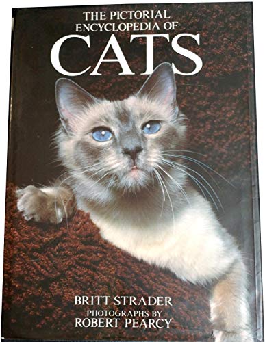Stock image for The Pictorial Encyclopedia of Cats for sale by Better World Books