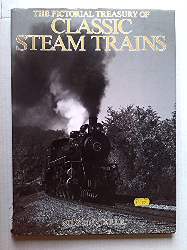 Stock image for The Pictorial Treasury of Classic Steam Trains for sale by WorldofBooks