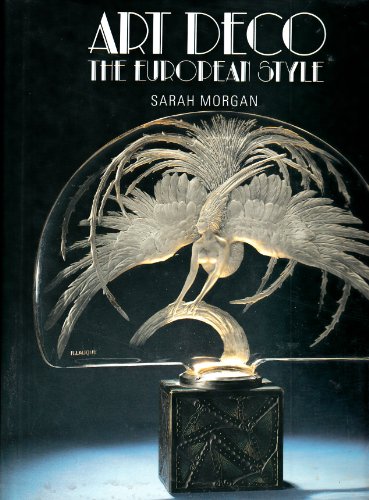 9780861246045: ART DECO, THE EUROPEAN STYLE