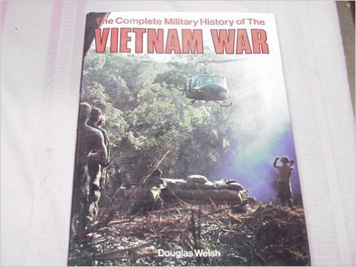 Imagen de archivo de The Complete Military History of the Vietnam War a la venta por WorldofBooks
