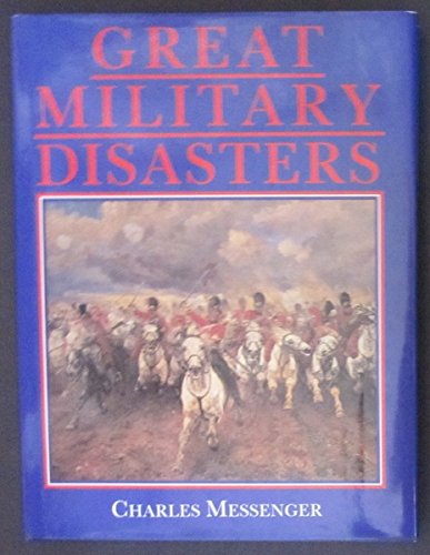 9780861248254: Great Military Disasters