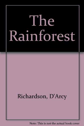 Beispielbild fr The Rainforest zum Verkauf von WeBuyBooks