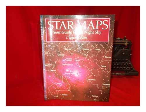 Beispielbild fr Star Maps: Your Guide to the Night Sky. zum Verkauf von -OnTimeBooks-