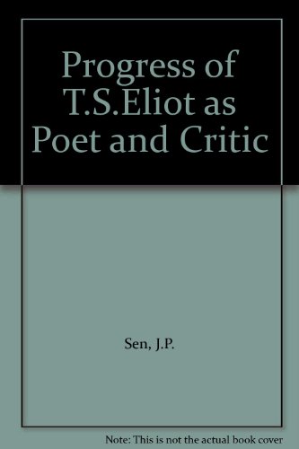 9780861252114: Progress of T.S.Eliot as Poet and Critic