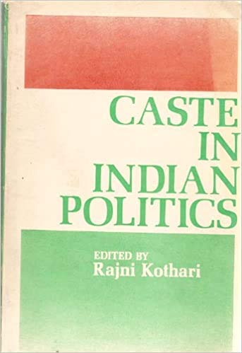 Stock image for Caste in Indian Politics for sale by Phatpocket Limited