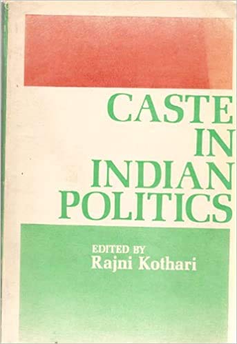 9780861257201: Caste in Indian Politics
