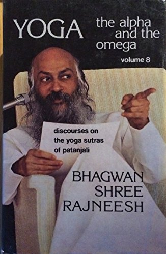 Yoga: v. 2: The Alpha and the Omega (9780861260003) by Osho