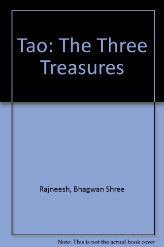 Tao: v. 1: The Three Treasures (9780861260447) by Rajneesh, Bhagwan Shree
