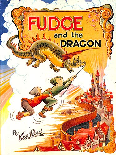 Beispielbild fr Fudge and the Dragon zum Verkauf von WorldofBooks