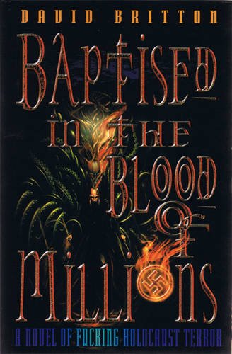 Beispielbild fr BAPTISED IN THE BLOOD OF MILLIONS. zum Verkauf von Burwood Books