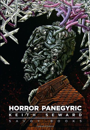 Horror Panegyric (9780861301188) by Keith Seward; David Britton; Michael Butterworth