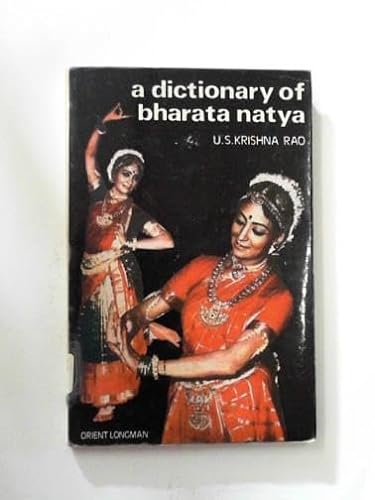 Stock image for Dictionary of Bharata Natya for sale by Mispah books