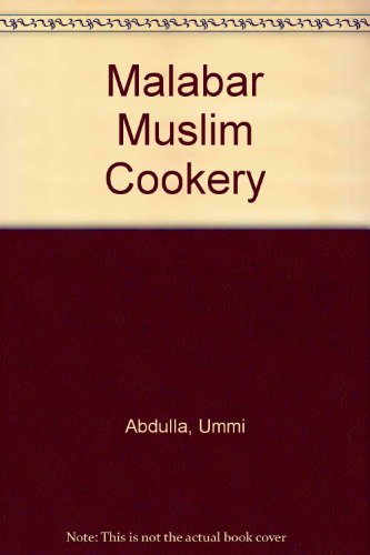9780861312412: Malabar Muslim Cookery