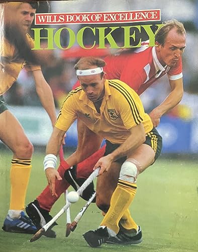 Stock image for Wills Book of Excellence: Hockey for sale by Mispah books