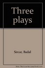 Three plays (9780861320455) by Badal Sircar