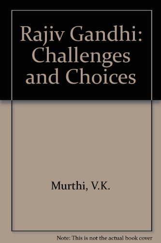 9780861321605: Rajiv Gandhi: Challenges and Choices