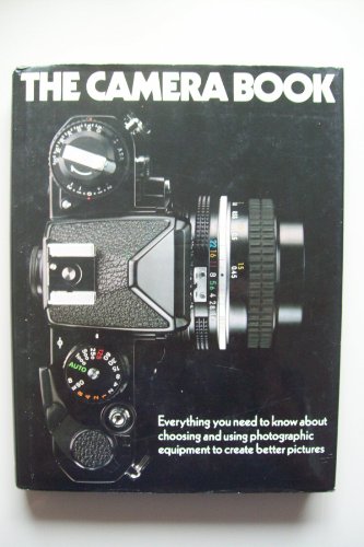 Beispielbild fr The Camera Book zum Verkauf von Anybook.com