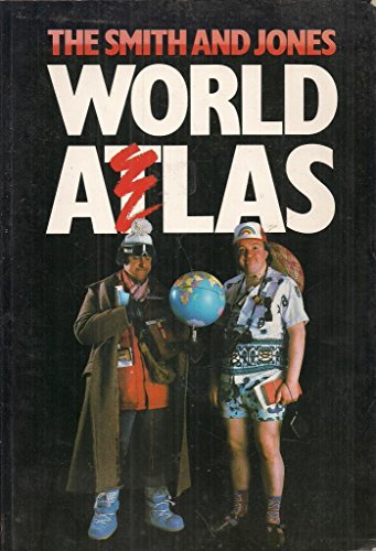 Beispielbild fr The Smith and Jones World Atlas zum Verkauf von WorldofBooks