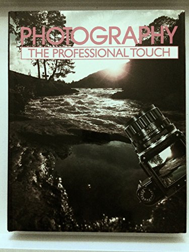 Imagen de archivo de Photography: The Professional Touch a la venta por AwesomeBooks