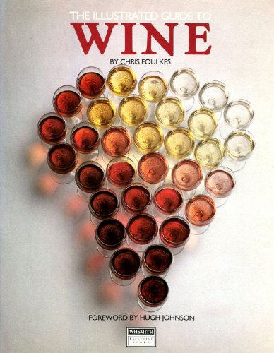 Stock image for The Illustrated Guide to Wine for sale by Better World Books