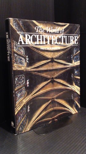 Imagen de archivo de The World of Architecture a la venta por AwesomeBooks