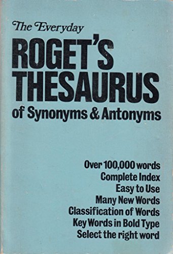 Beispielbild fr Roget's Thesaurus of Synonyms and Antonyms zum Verkauf von Better World Books Ltd