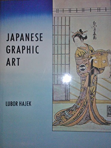 Beispielbild fr Japanese Graphic Art zum Verkauf von Wonder Book